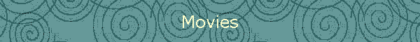Movies